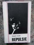 Repulsie- Nemeth Laszlo