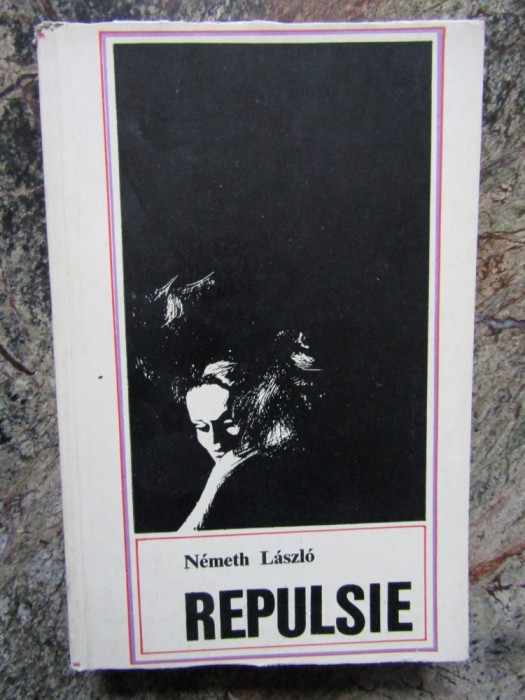 Repulsie- Nemeth Laszlo