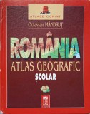 Atlas Geografic Scolar Romania, Octavian Mandrut, Corint 2003, Cartonata, Limba Romana