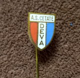 Insigna fotbal - AS &quot;CETATE&quot; DEVA