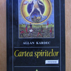 Allan Kardec - Cartea spiritelor (2003, editie cartonata)