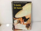 Cumpara ieftin O data in viata - Constance O&#039;day Flannery / C5