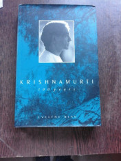 KRISHNAMURTI, 100 YEARS (CARTE IN LIMBA ENGLEZA) foto