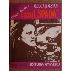 Octavian Goga, M. Stan - Cazul Spada