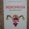 Menopauza fara medicamente - Stephanie Mezerai