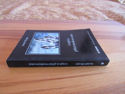 I. Buse - Logica pharmakon-ului foto