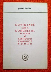 Stefan Voitec - Cuvantare/cuvintare rostita la Congresul al IX-lea al P.C.R.