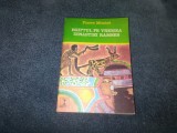 PIERRE MONTET - EGIPTUL PE VREMEA DINASTIEI RAMSES