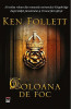 Coloana De Foc, Ken Follett - Editura RAO Books