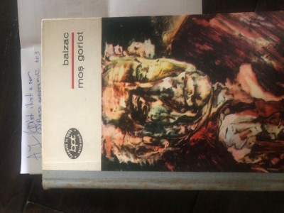 Balzac - Mos Goriot Aj foto