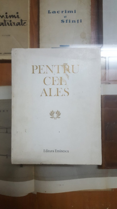 Pentru cel ales, omagiu lui Nicolae Ceaușescu, Dinu Săraru, etc. 1985 008