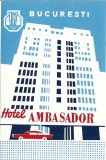 A4464N Etichetă Hotel Ambasador, ONT Carpați Rom&acirc;nia, perioada comunistă