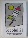 REVISTA ' SECOLUL 21 ' - SCOALA SOCIOLOGICA DE LA BUCURESTI , 2012 * PREZINTA HALOURI DE APA