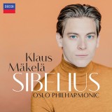 Sibelius | Klaus Makela, Oslo Philharmonic Orchestra, Clasica, Decca