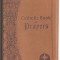 Catholic Book of Prayers: Popular Catholic Prayers Arranged for Everyday Use