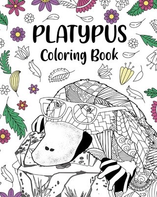 Platypus Coloring Book: Mandala Crafts &amp;amp; Hobbies Zentangle Books, Funny Quotes and Freestyle Drawing foto