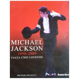 Michael Heatley - Michael Jackson 1958-2009. Viata unei legende