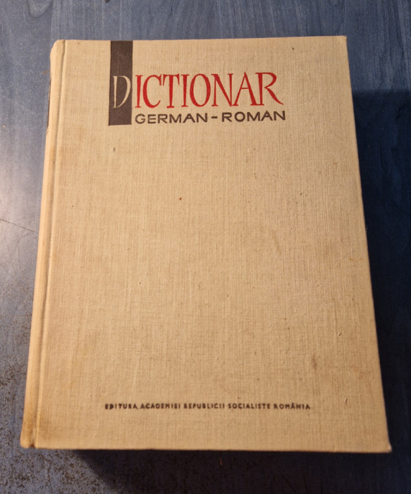 Dictionar German - Roman Academia RSR Mihai Isbasescu