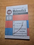 Manual de matematica - algebra - pentru clasa a 8-a - din anul 1991