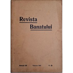 Revista Banatului. Anul IX, Nr. 1-3. Timisoara 1943