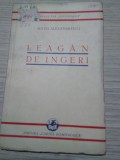 LEAGAN DE INGERI - Matei Alexandrescu - MAC CONSTANTINESCU (desene) -1935, 104p.