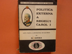 Politica externa a regelui Carol I - Nicolae Niorga foto