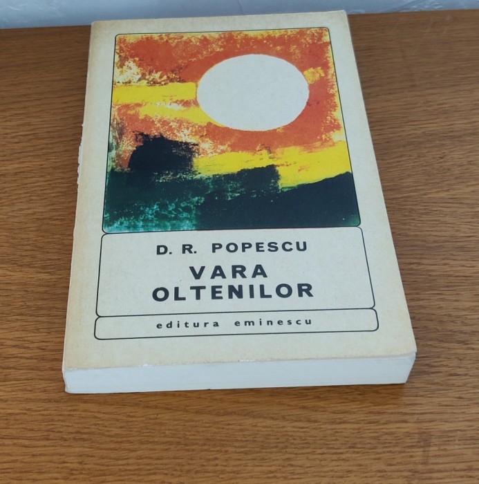 Dumitru Radu Popescu - Vara oltenilor