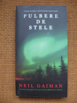 Neil Gaiman - Pulbere de stele foto
