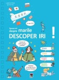 Cumpara ieftin Spune-mi despre marile descoperiri!/***