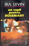 UN COPIL PENTRU ROSEMARY-IRA LEVIN-275550
