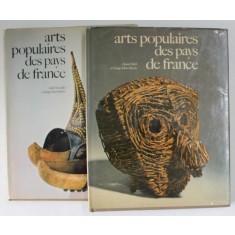 ARTS POPULAIRES DES PAYS DE FRANCE , par ANDRE DESVALLEES et GEORGES HENRI RIVIERE / DENISE GLUCK et GEORGES HENRI RIVIERE , DEUX VOLUMES , 1975- 1976