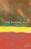 The Middle Ages: A Very Short Introduction | Miri Rubin, Oxford University Press