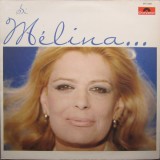 Vinil LP Melina Mercouri &lrm;&ndash; Si Melina... M&#039;Etait Cont&eacute;e (VG++)