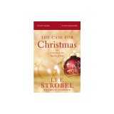 The Case for Christmas Study Guide: Evidence for the Identity of Jesus