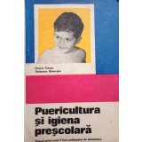 Onoriu Coman - Puericultura si igiena prescolara (Editia: 1974)