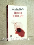 Tragedie in trei acte - Agatha Christie