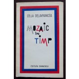 Cella Delavrancea - Mozaic &icirc;n timp