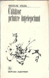 Cumpara ieftin Calator printre intelepciuni (ilustratii Constantin Baciu) - Nicolae Velea