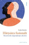 Hărțuirea fuzională - Paperback brosat - Eudes S&eacute;m&eacute;ria - Philobia