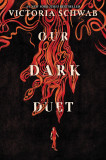 Our Dark Duet | Victoria Schwab