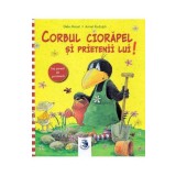 Corbul Ciorapel si prietenii lui - Nele Moost, Annet Rudolph
