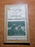 povestiri din viata animalelor - din anul 1940