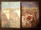 G. G. Vlad - Drăculeștii. Sabia ordinului (2005) + Mantia roșie (2008) (dedicație / autograf)