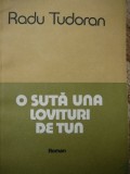 O suta de lovituri de tun (Sfarsit de mileniu) - Radu Tudoran