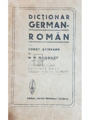Const. Saineanu - Dictionar german-roman foto