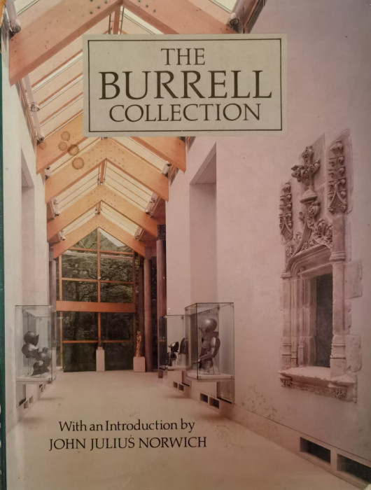 The Burrell Collection - John Julius Norwich ,554749