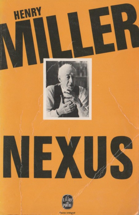 Henry Miller - Nexus