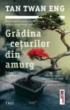 Cumpara ieftin Grădina cețurilor din amurg - Tan Twan Eng