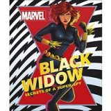 Marvel: The Black Widow - Secrets of a Super-Spy