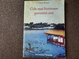 CELE MAI FRUMOASE POVESTIRI ZEN HENRI BRUNEL